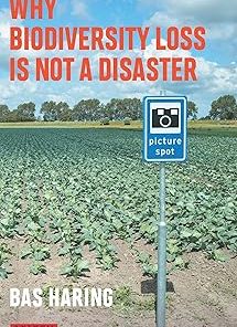 Why Biodiversity Loss Is Not a Disaster