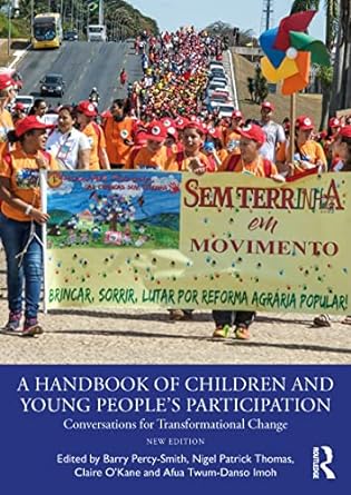 A Handbook of Children and Young People’s Participation