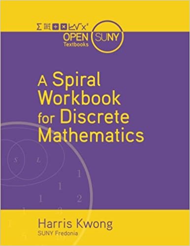 A Spiral Workbook for Discrete Mathematics