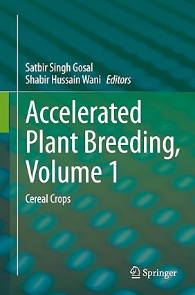Accelerated Plant Breeding Volume 1 Cereal Crops