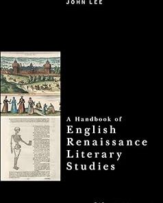 A Handbook of English Renaissance Literary Studies