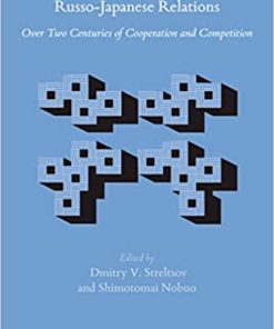 A History of Russo-Japanese Relations