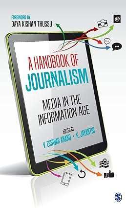 A Handbook of Journalism Media in the Information Age