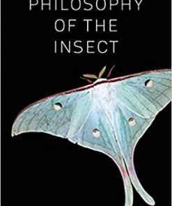 A Philosophy of the Insect