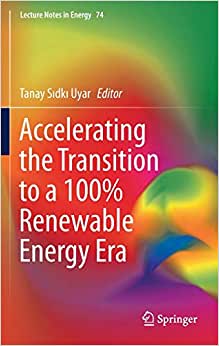 Accelerating the Transition to a 100% Renewable Energy Era