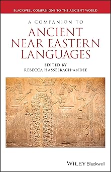 A Companion to Ancient Near Eastern Languages