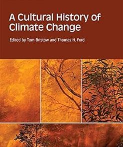 A Cultural History of Climate Change