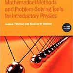 A Handbook of Mathematical Methods and Problem-Solving Tools for Introductory Physics (Second Edition)