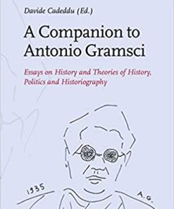 A Companion to Antonio Gramsci