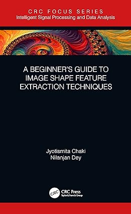 A Beginner’s Guide to Image Shape Feature Extraction Techniques