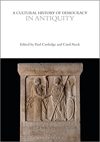 A Cultural History of Democracy in Antiquity
