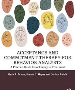 Routledge Acceptance and Commitment Therapy for Behavior Analysts