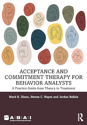Routledge Acceptance and Commitment Therapy for Behavior Analysts