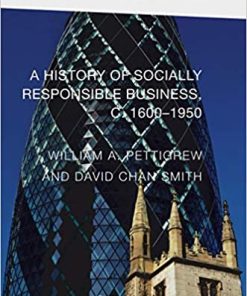 A History of Socially Responsible Business C.1600-1950
