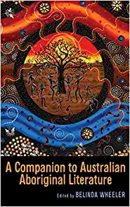 A Companion to Australian Aboriginal Literature