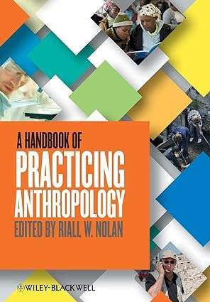 A Handbook of Practicing Anthropology