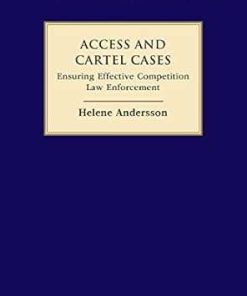 Access and Cartel Cases Ensuring Effective Competition Law Enforcement