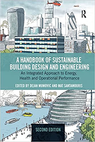 Routledge A Handbook of Sustainable Building Design and Engineering
