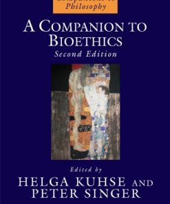 A Companion to Bioethics