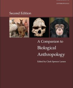 A Companion to Biological Anthropology