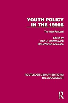 Youth Policy in the 1990s The Way Forward