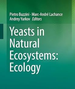 Yeasts in Natural Ecosystems Ecology