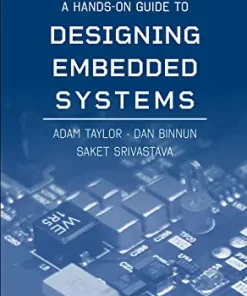A Hands-On Guide to Designing Embedded Systems