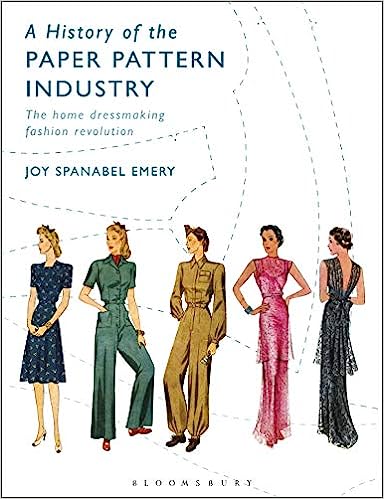 A History of the Paper Pattern Industry The Home Dressmaking Fashion Revolution