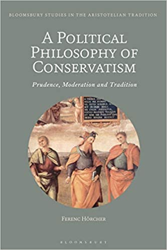 A Political Philosophy of Conservatism