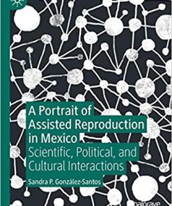 A Portrait of Assisted Reproduction in Mexico