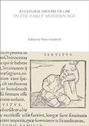 A Cultural History of Law in the Early Modern Age