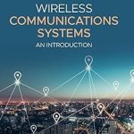 Wireless Communications Systems An Introduction
