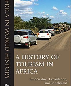 A History of Tourism in Africa