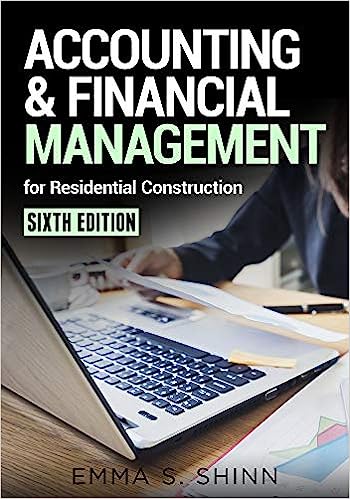 Accounting & Financial Management for Residential Construction Sixth Edition