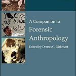 A Companion to Forensic Anthropology