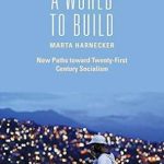 A World to Build New Patsh Towards 20th Century Socialism