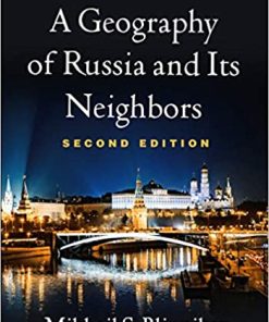 A Geography of Russia and Its Neighbors Second Edition