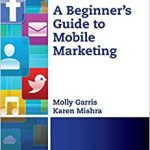 A Beginner's Guide to Mobile Marketing