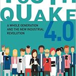Youthquake 4.0 A Whole Generation and the New Industrial Revolution