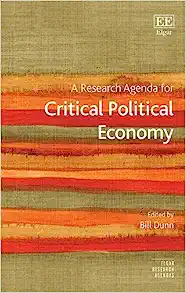 A Research Agenda for Critical Political Economy