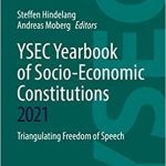YSEC Yearbook of Socio-Economic Constitutions 2021 Triangulating Freedom of Speech