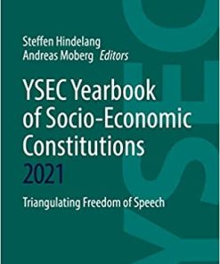 YSEC Yearbook of Socio-Economic Constitutions 2021 Triangulating Freedom of Speech