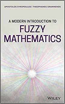A Modern Introduction to Fuzzy Mathematics
