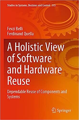 A Holistic View of Software and Hardware Reuse