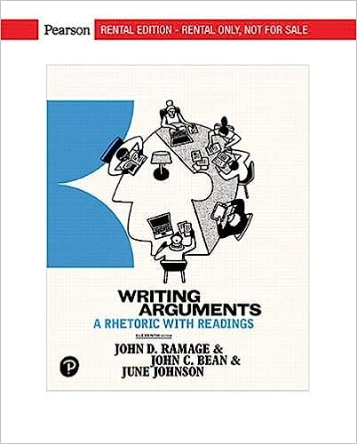 Writing Arguments A Rhetoric with Readings