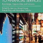 A Practical Guide to Financial Services Knowledge Opportunities and Inclusion