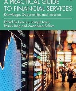 A Practical Guide to Financial Services Knowledge Opportunities and Inclusion