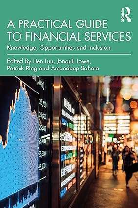 A Practical Guide to Financial Services Knowledge Opportunities and Inclusion
