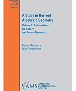A Study in Derived Algebraic Geometry Volume II