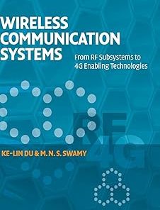 Wireless Communication Systems From RF Subsystems to 4g Enabling Technologies
